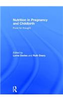 Nutrition in Pregnancy and Childbirth