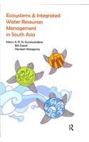 Ecosystems and Integrated Water Resources Management in South Asia