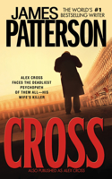 Cross: Also Published as Alex Cross(12 Alex Cross Novels)