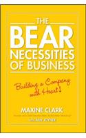 Bear Necessities of Business