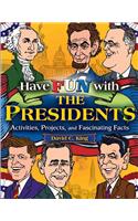 Have Fun with the Presidents