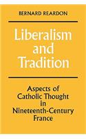 Liberalism and Tradition