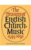 The Treasury of English Church Music 1545-1650