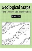 Geological Maps: Their Solution and Interpretation