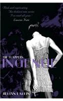 The Flappers: Ingenue