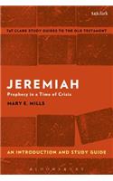 Jeremiah: An Introduction and Study Guide