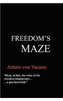 Freedom's Maze