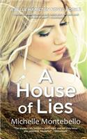 A House of Lies