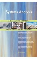Systems Analysis A Complete Guide - 2019 Edition
