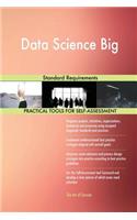 Data Science Big Standard Requirements