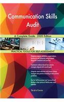 Communication Skills Audit A Complete Guide - 2020 Edition