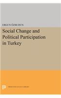 Social Change and Political Participation in Turkey