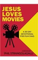 Jesus Loves Movies