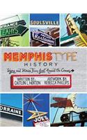 Memphis Type History
