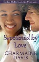Sweetened by Love