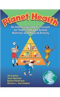 Planet Health: An Interdisciplinary Curriculum for Teaching Nutrition and Physical Activity