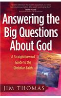 Answering the Big Questions about God