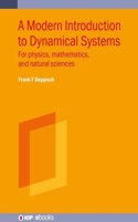 Modern Introduction to Dynamical Systems: For Physics, Mathematics, and Natural Sciences
