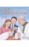 God Makes Me His Child in Baptism (Rev)
