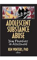 Adolescent Substance Abuse