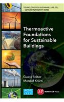 Thermoactive Foundations for Sustainable Buildings