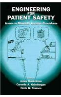 Engineering for Patient Safety