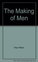 Making of Men