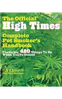 The Official High Times Pot Smoker's Handbook