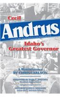 Cecil Andrus: Idaho's Greatest Governor
