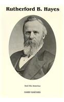 Rutherford B. Hayes