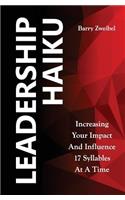 Leadership Haiku