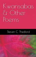 Kwansabas and Other Poems