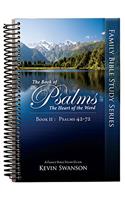 The Book of Psalms: The Heart of the Word: Book 2