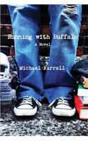 Running with Buffalo: (English)