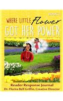 Where Little Flower Got Her Power
