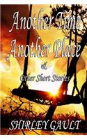 Another Time Another Place