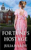 Fortune's Hostage