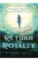 Return to Royalty
