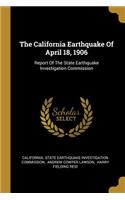 California Earthquake Of April 18, 1906