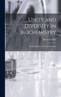 Unity and Diversity in Biochemistry; an Introduction to Chemical Biology