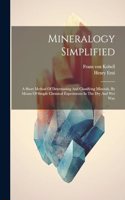 Mineralogy Simplified