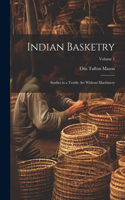 Indian Basketry