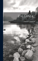 L'albania...