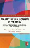 Progressive Neoliberalism in Education