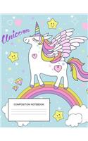 Composition Notebook: Cute Rainbow Unicorn Wide Ruled Composition Notebook for Girls, Kids, Students, Teachers & Office, Large Lined Journal