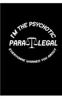 I'm the Psychotic Paralegal