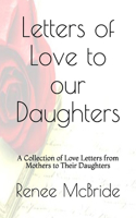 Love Letters to Our Daughters