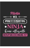 Pilotin Weil Multitasking Ninja Keine Berufsbezeichnung Ist