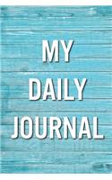 My Daily Journal: Daily Mood Journal for Women. Mood Tracker Daily Journal For Self-Exploration And A Healthier Mindset - Wooden Background Design - Blank Lined Noteb