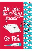 Do You Have Any Fucks Go Fish